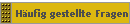 H�ufig gestellte Fragen